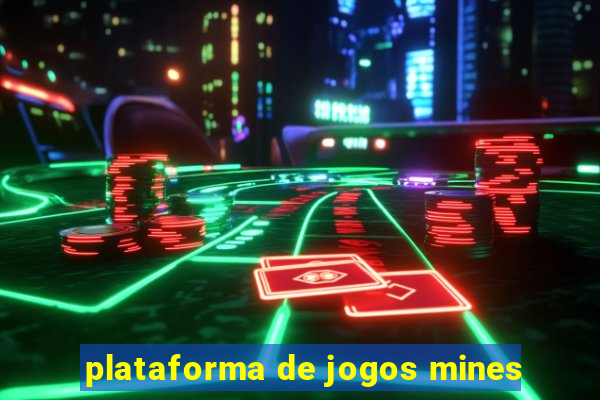 plataforma de jogos mines